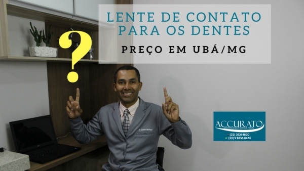 Preço das Lentes de Contato para os Dentes em Ubá
